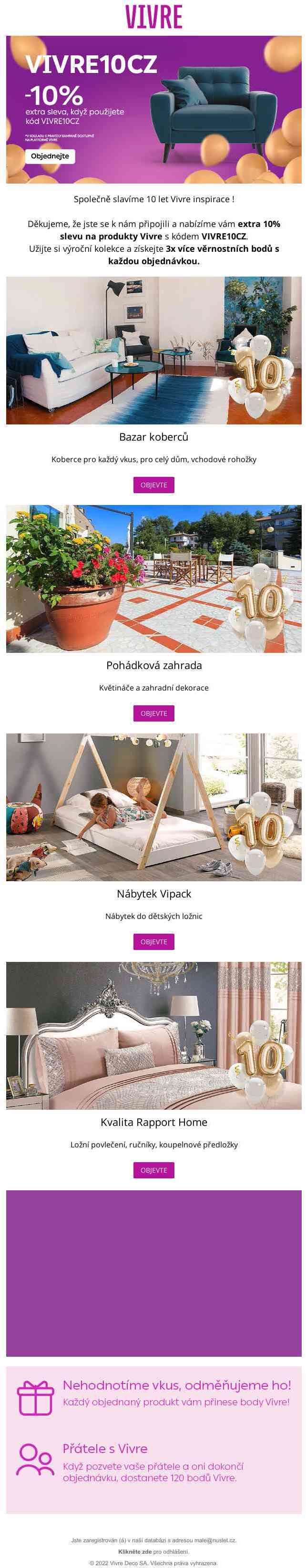 Joyard Garden, Vipack nábytek, Rapport Home, bazar koberců