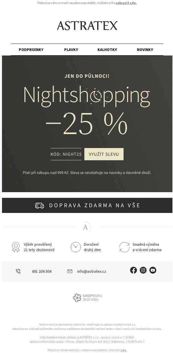 Do půlnoci! NIGHTSHOPPING sleva 25 % a doprava zdarma na vše.