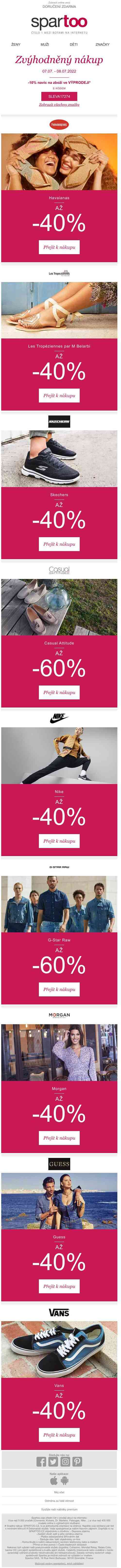 Rychle: slevy až -60% a -10% navíc na Havaianas, Les Tropéziennes par M Belarbi, Skechers, Casual Attitude, Nike, G-Star Raw, Morgan, Guess a Vans: extra akce s doručením zdarma