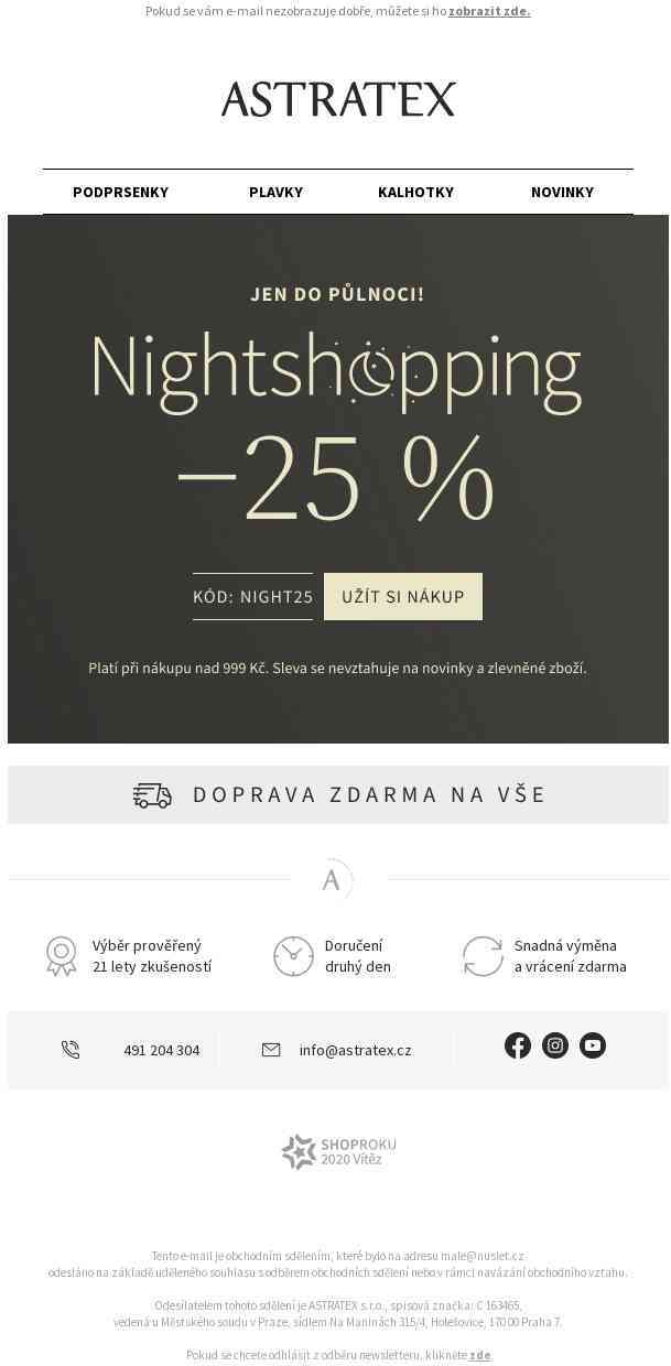 Do půlnoci! NIGHTSHOPPING sleva 25 % a doprava zdarma na vše.