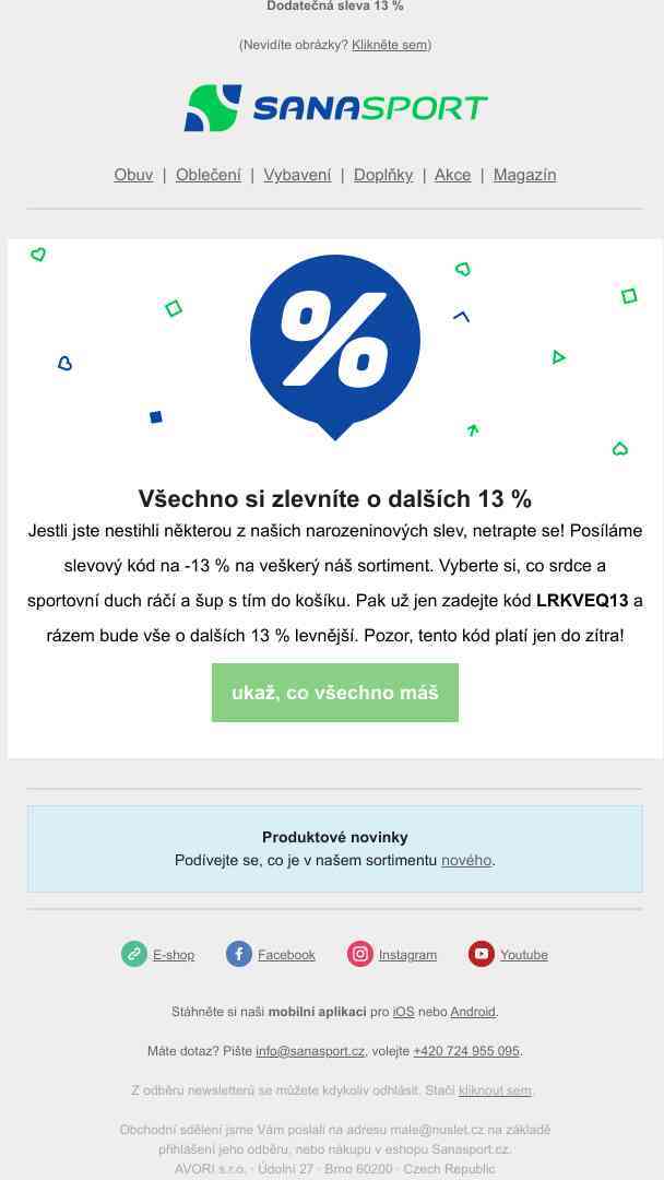 13. Sanasportiny hrnou slevu 13 % na veškerý sortiment