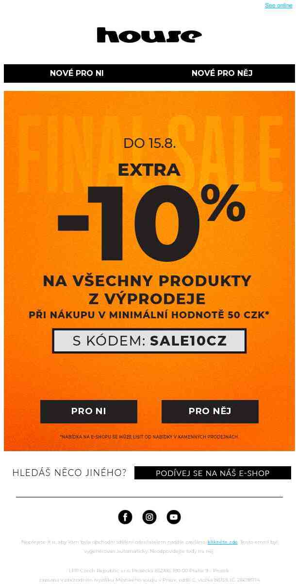 Sleva 10% na VÝPRODEJ na Tebe čeká na prodejnách a housebrand.com 📢