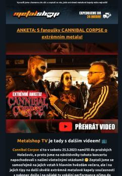 ANKETA: S fanoušky CANNIBAL CORPSE o extrémním metalu! 😈