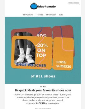 Only until tomorrow: 20% on top of all shoes