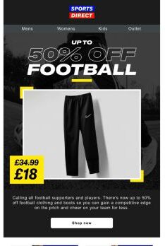 NOW ON: Up to 50% off Football 💥