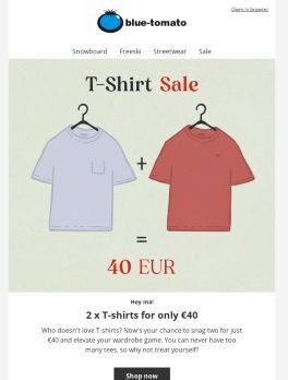 2 x T-SHIRTS FOR €40