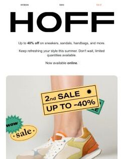 SECOND SALE: UP TO -40% OFF