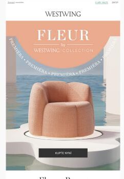 Premiéra 🌸 FLEUR by Westwing Collection