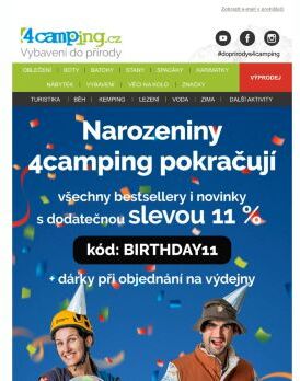 ➡ Narozeniny 4camping pokračují