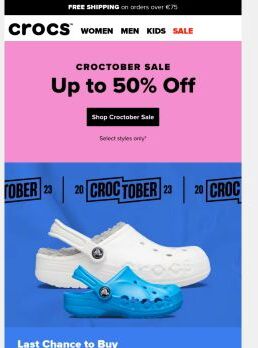 Last chance Croctober savings!