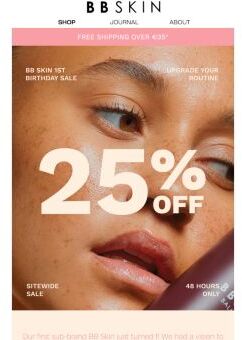 25% OFF BB SKIN 💌 Birthday Sale