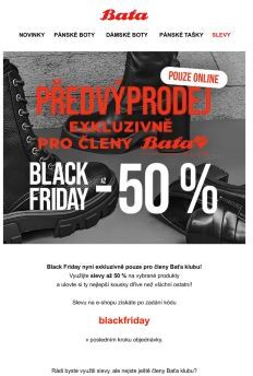 Black Friday nyní exkluzivně pouze pro členy Baťa klubu! 🖤 Slevy až 50 %!