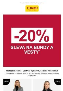 Připravte se na zimu: 20% sleva na bundy a vesty!