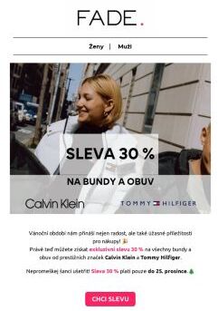 30 % SLEVA 🎉 na bundy a obuv CALVIN KLEIN a TOMMY HILFIGER 🎉