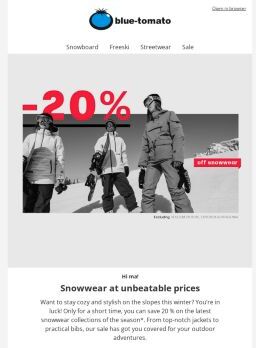 Save 20 % on your Snow Look!