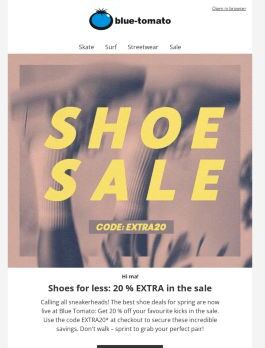 Last chance: 20 % EXTRA in our Shoe Sale