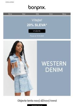 20% sleva pro Vás! | Western denim