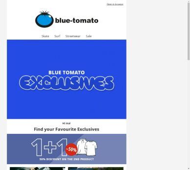 Blue Tomato Exclusives