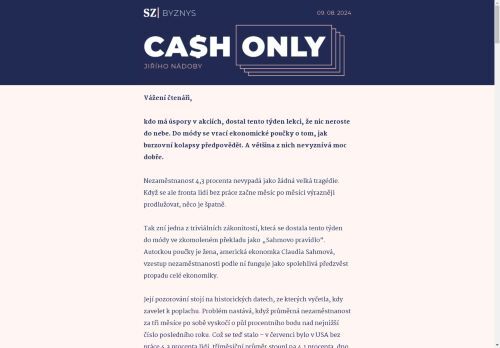 Cash Only: Žijeme na hraně, říkají zákony trhu.