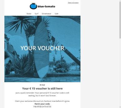 Don’t forget! Your € 15 voucher is waiting for you