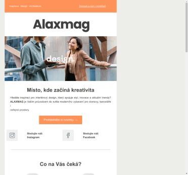 Design, který inspiruje: Představujeme Vám ALAXMAG!