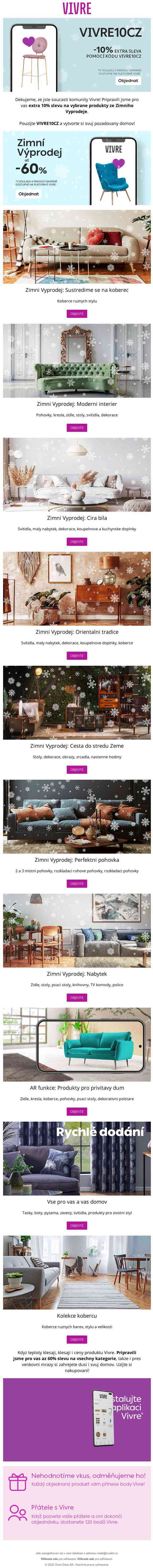 Rozveselte svou domácí atmosféru Zimním Výprodejem! 🤩 Máte navíc -10% extra. Kód: VIVRE10CZ