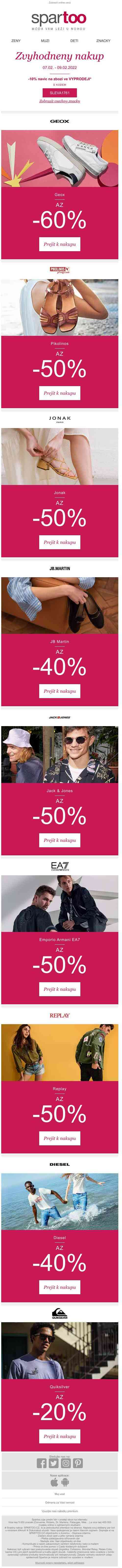 VÝPRODEJ: -60% a -10% navíc na Geox, Pikolinos, Jonak, JB Martin, Jack & Jones, Emporio Armani EA7, Replay, Diesel a Quiksilver: extra akce s doručením zdarma