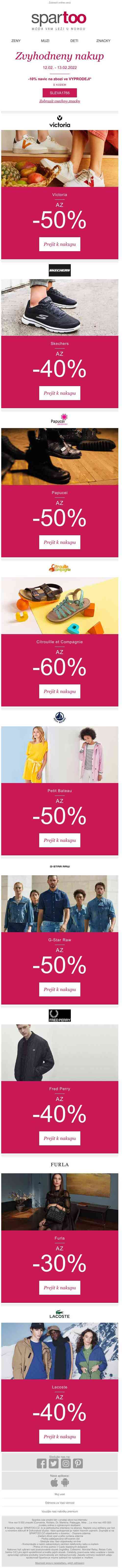 Bezplatné doručení, doprodej zásob: Slevy až -60% a-10% navíc na Victoria, Skechers, Papucei, Citrouille et Compagnie, Petit Bateau, G-Star Raw, Fred Perry, Furla a Lacoste: Extra akce s doručením zdarma!