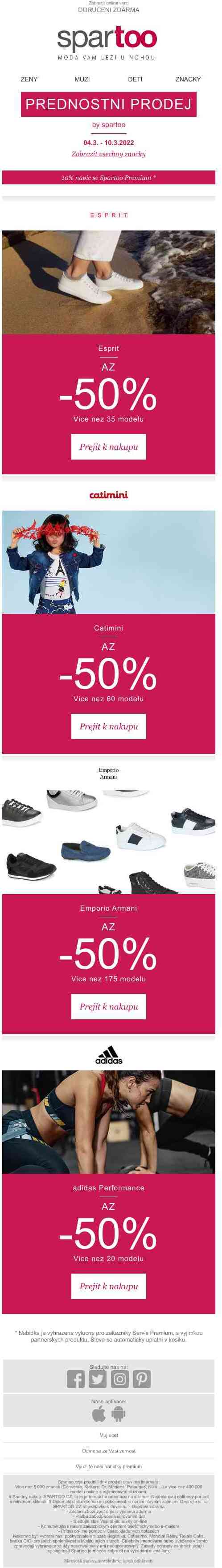 doručení je zdarma a navíc váš čekají slevy až -50% na značky Esprit, Catimini, Emporio Armani a adidas Performance