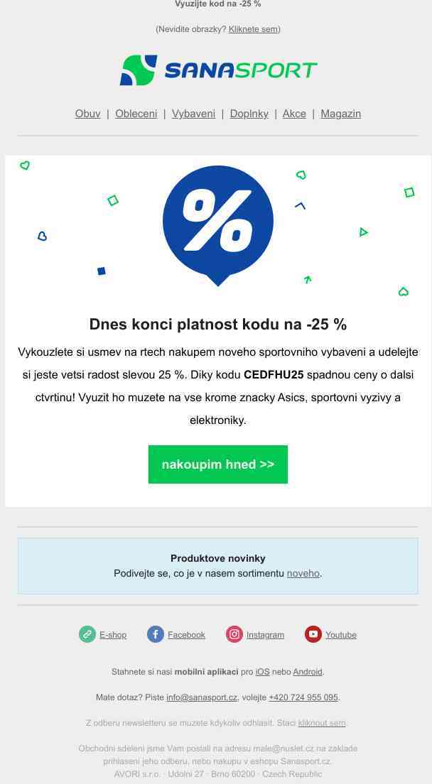 Slevový kód na -25 % je aktivní už jen dnes!