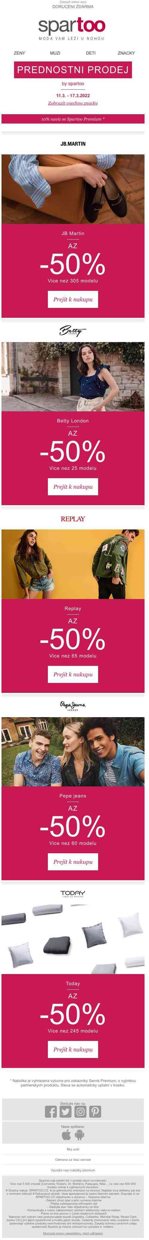 akce tohoto týdne je tady! Až -50% Betty London, Replay, Pepe jeans, JB Martin a Today s doručením zdarma