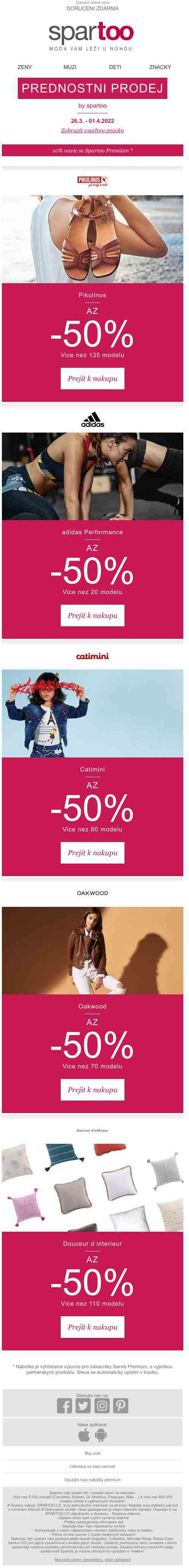 Využijte této akce: až -50% na Pikolinos, Catimini, Oakwood, adidas Performance a Douceur d intérieur s doručením zdarma